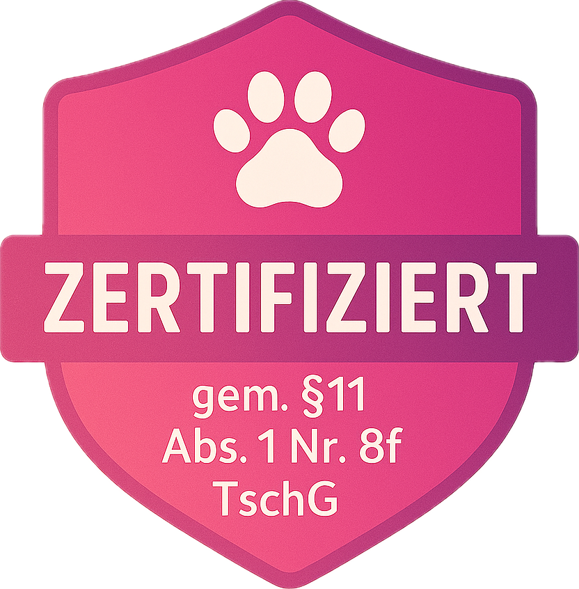 Zertifiziert gem. §11 Abs. 1 Nr. 8f TierSchG
